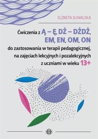 Ćwiczenia z Ą - Ę, DŻ - DŻDŻ, EM, EN, OM, ON do za