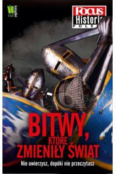 BITWY, KTÓRE ZMIENIŁY ŚWIAT