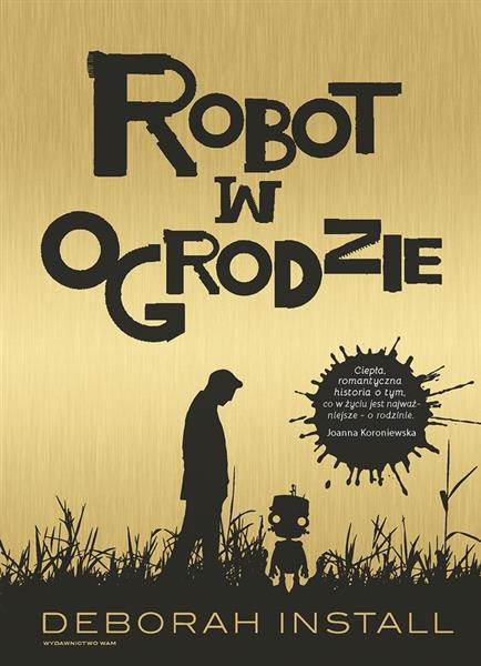 ROBOT W OGRODZIE