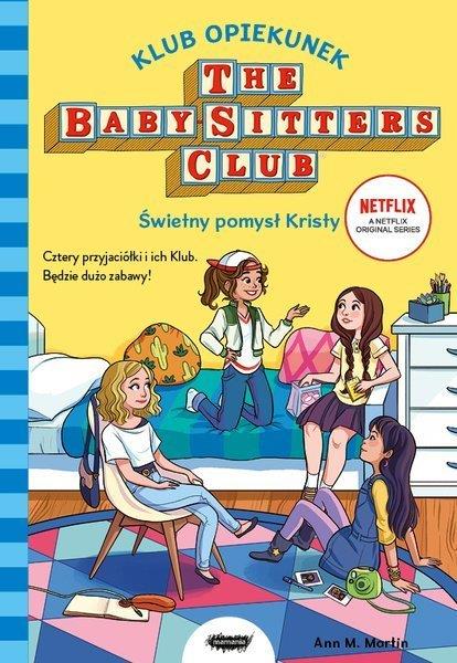 KLUB OPIEKUNEK. ŚWIETNY POMYSŁ KRISTY