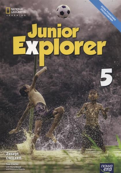 JUNIOR EXPLORER 5. JĘZYK ANGIELSKI.