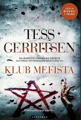 Cykl Rizzoli / Isles. Tom 6. Klub Mefista