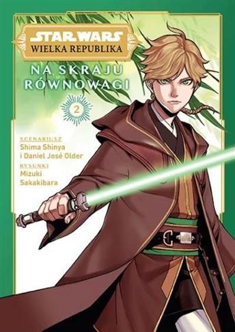 Star Wars. Wielka Republika. Tom 2