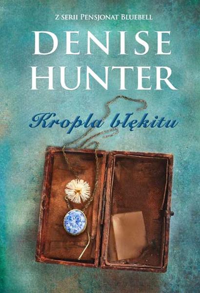 PENSJONAT BLUEBELL. TOM 2. KROPLA BŁĘKITU